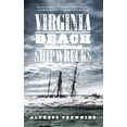 thumbnail image 1 of Virginia Beach Shipwrecks (Hardcover), 1 of 1