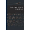 thumbnail image 1 of Virginia Beach Sun-news; July, 1952, (Hardcover), 1 of 1