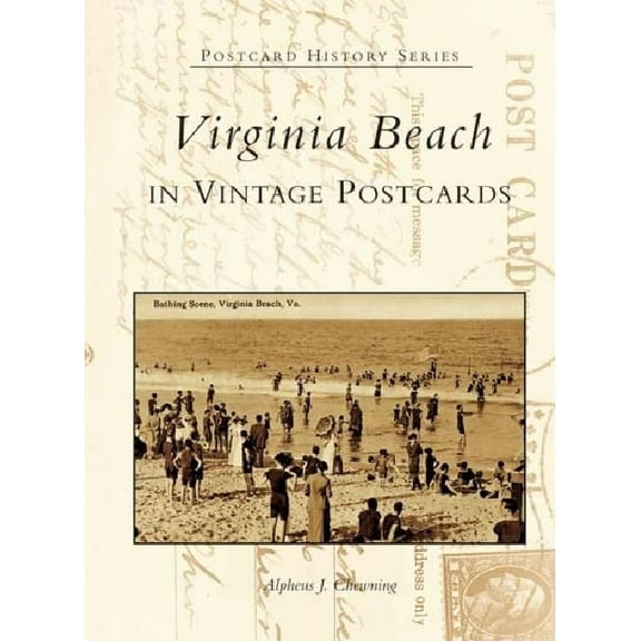 Pre-Owned Virginia Beach in Vintage Postcards (Paperback) 073851716X 9780738517162