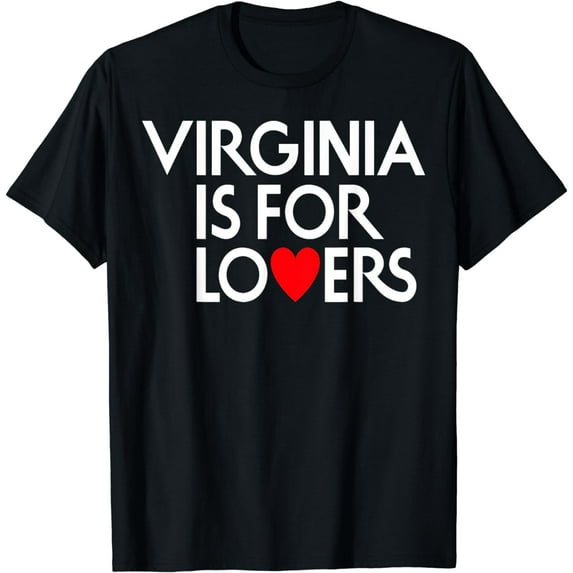 Virginia Is For The Lovers For Men, Women T-Shirt