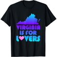 thumbnail image 1 of Virginia Is For The Lovers Funny Virginia Retro Virginia T-Shirt mens t shirt，black，women，funny，misfits，men，journey, 1 of 4