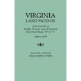 thumbnail image 1 of Virginia Land Patents of the Counties of Norfolk, Princess Anne & Warwick. from Patent Books O & 6, 1666 to 1679 (Paperback), 1 of 1