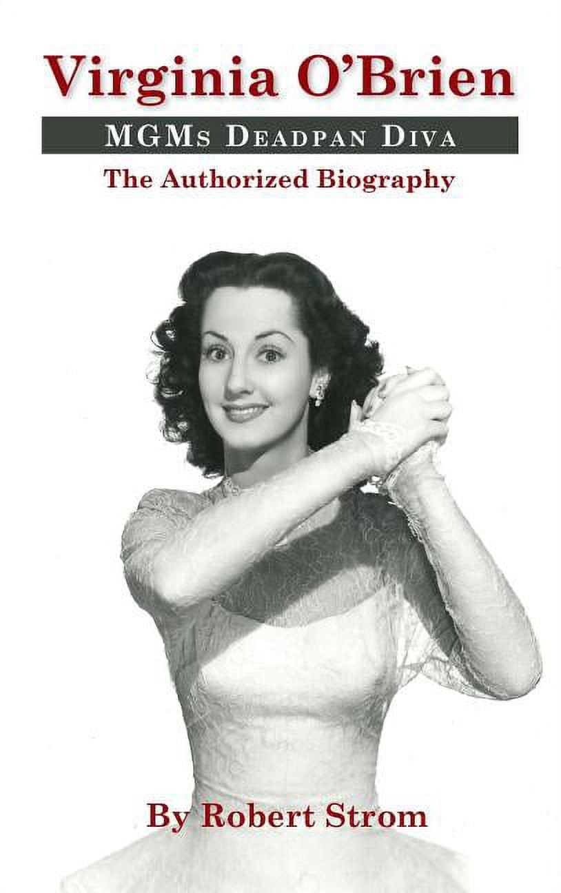 Virginia O'Brien: MGM's Deadpan Diva (hardback), (Hardcover) - Walmart.com