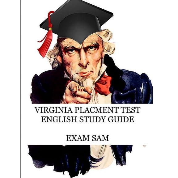 Virginia Placement Test English Study Guide: 575 Reading and Writing Practice Questions for the VPT Exam, (Paperback)