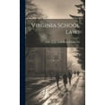 thumbnail image 1 of Virginia School Laws, (Hardcover), 1 of 1