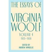 Virginia Woolf Library Essays of Virginia Woolf, Vol. 4, 1925-1928, Book 47, Paperback