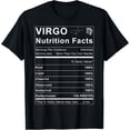thumbnail image 1 of Virgo Nutrition Facts Zodiac Sign Birthday Gift T-Shirt, 1 of 4