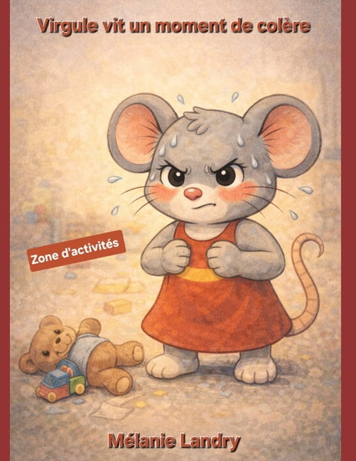 Virgule vit un moment de colÃ¨re, (Paperback)