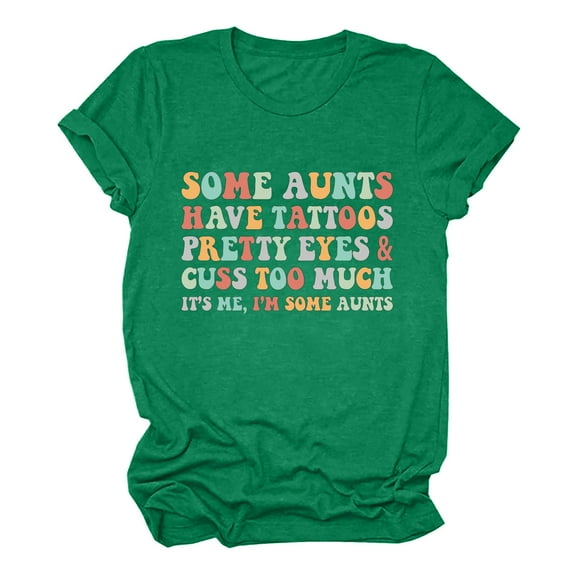 Virmaxy It's Me I'm some Aunts Womens Trendy Letter Printed Dressy Tops Round Neck Short Sleeve Loose Blouses Comfy Tunic Tops Summer Fashion Casual Baggy Basic Tee Green L