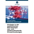 thumbnail image 1 of Virologie in der medizinischen Mikrobiologie neu- und wiederauftretende Viruserkrankungen, (Paperback), 1 of 1