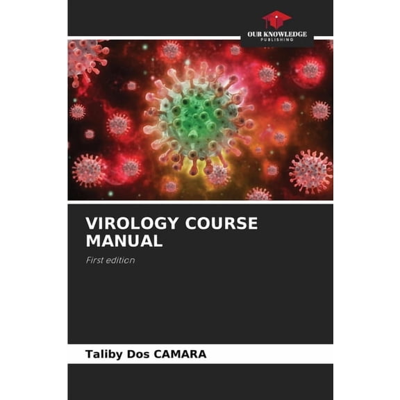 Virology Course Manual, (Paperback)