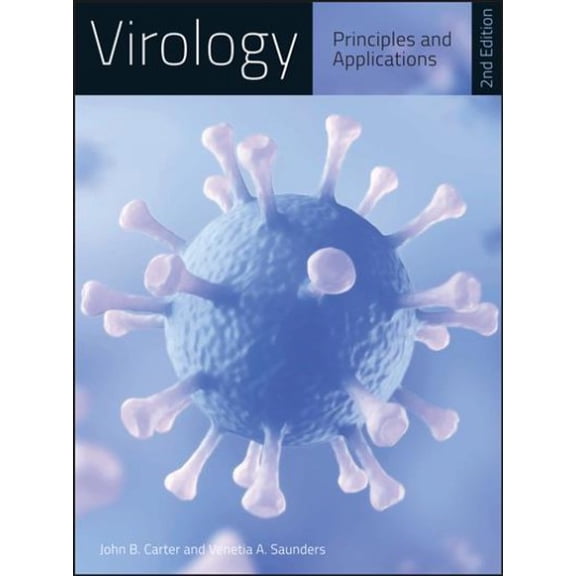 Virology: Principles and Applications (Paperback)