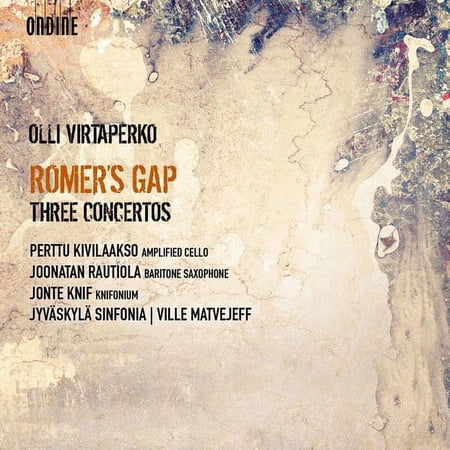 Virtaperko / Kivilaakso / Matvejeff - Romer' Gap / Three Concertos - Music & Performance - CD