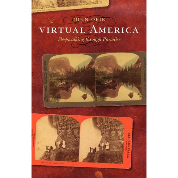 Virtual America: Sleepwalking Through Paradise, (Paperback)