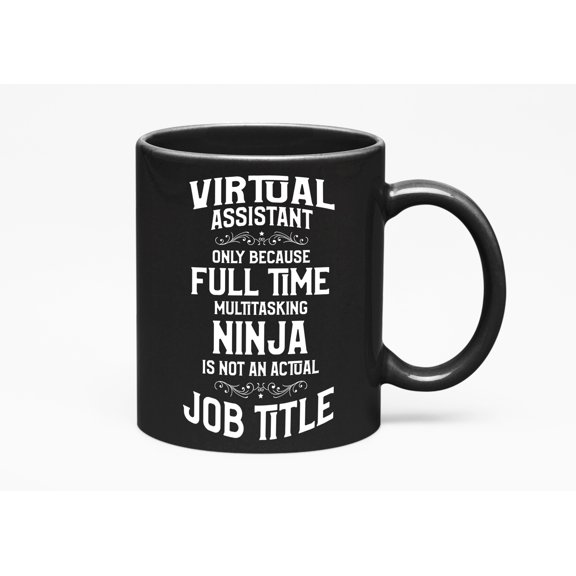 Virtual Assistant Ninja, Black 11oz Ceramic Mug