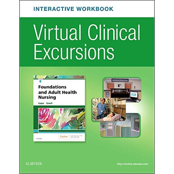 Pre-Owned Virtual Clinical Excursions Online and Print Workbook for Foundations and Adult Health Nursing