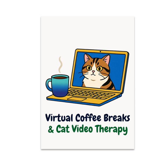 Virtual Coffee Breaks & Cat Video Therapy - Remote Worker - 11 oz Ceramic Coffee Mug