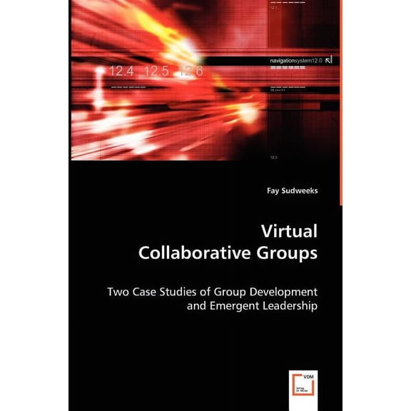 Virtual Collaborative Groups (Paperback)