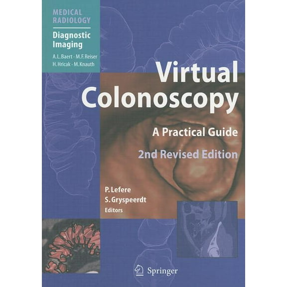 Virtual Colonoscopy: A Practical Guide, (Paperback)