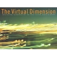 thumbnail image 1 of Pre-Owned Virtual Dimension:: Architecture, Representation, and Crash Culture (Paperback) 1568981201 9781568981208, 1 of 1