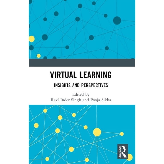 Virtual Learning: Insights and Perspectives, (Paperback)