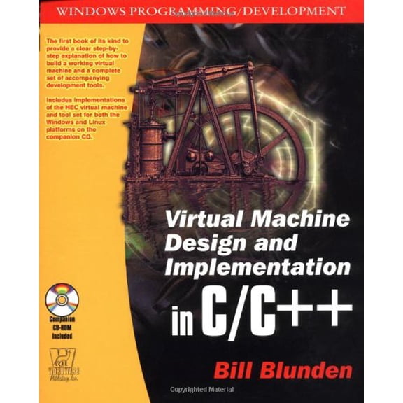 Pre-Owned VIRTUAL MACHINE DESIGN & IMPLEMENTATION C/C++: . (Paperback) 1556229038 9781556229039