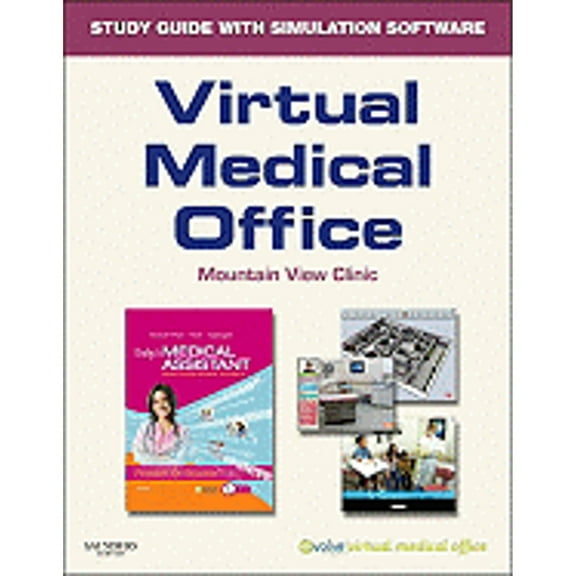 Virtual Medical Office for Today's Medical Assistant : Clinical and Administrative Procedures (Paperback)