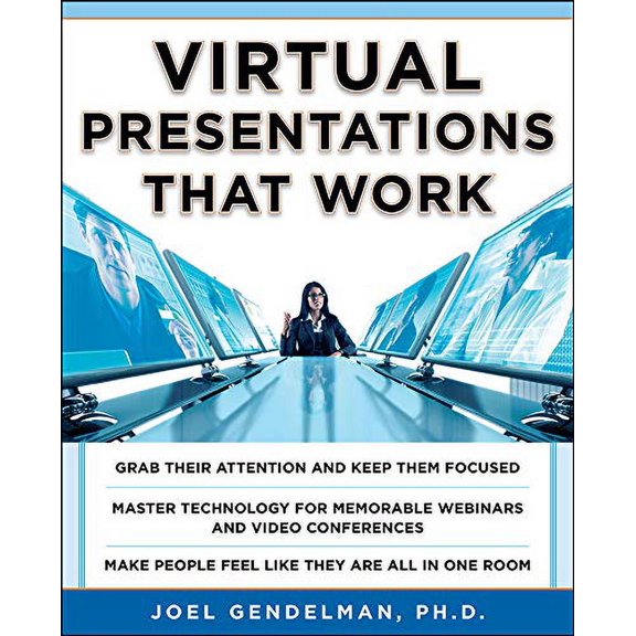 Pre-Owned Virtual Presentations That Work (Paperback) 007173936X 9780071739368