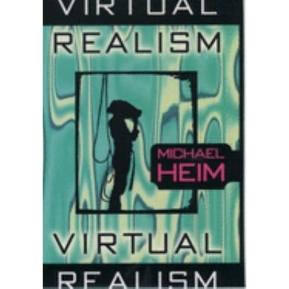 Pre-Owned Virtual Realism (Hardcover) 0195104269 9780195104264