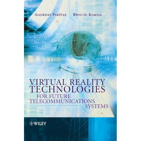 Virtual Reality Technologies for Future Telecommunications Systems, (Hardcover)