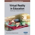 thumbnail image 1 of Virtual Reality in Education: Breakthroughs in Research and Practice, VOL 1, (Hardcover), 1 of 1