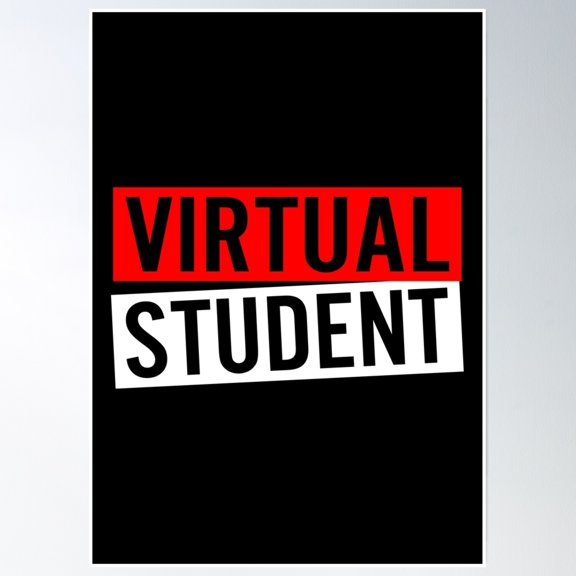 Virtual Student Classic And Design Poster Wall Art, Modern Wall Decor, 16x24 UNFRAMED