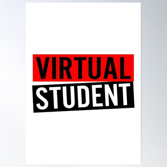 Virtual Student Classic Design Poster Wall Art, Modern Wall Decor, 12x18 UNFRAMED