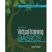 Virtual Training Basics, 2nd Edition, (Paperback)