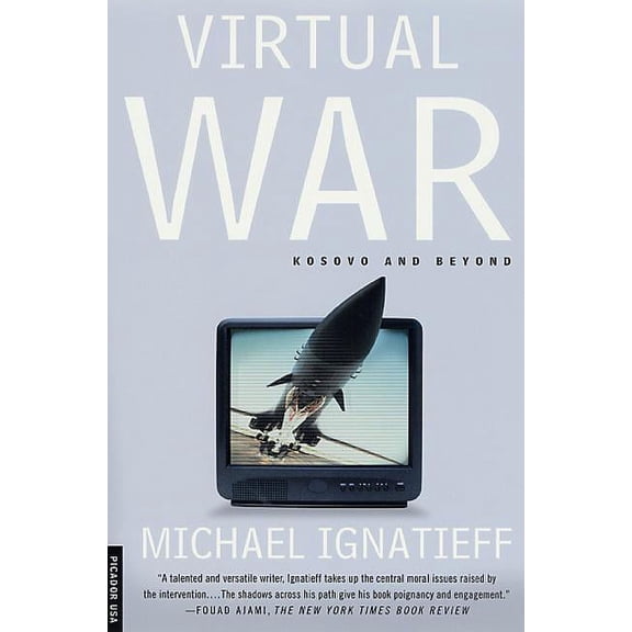 Virtual War : Kosovo and Beyond (Paperback)