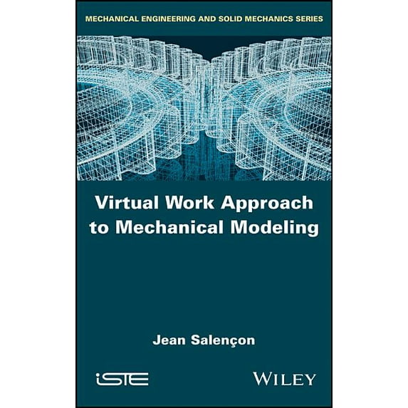 Virtual Work Approach to Mechanical Modeling, (Hardcover)