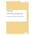 thumbnail image 1 of Virtualisierung von Organisationen: Strategische Relevanz des Einsatzes von Intranet/Extranet, (Paperback), 1 of 1