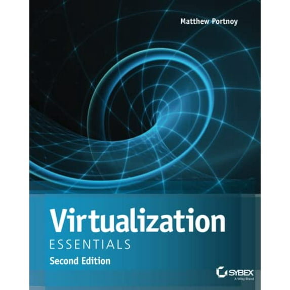 Pre-Owned Virtualization Essentials (Paperback) 1119267722 9781119267720