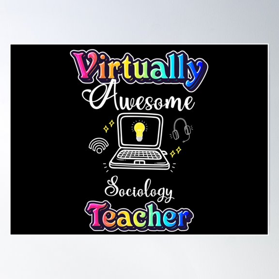 Virtually Awesome Sociology Teacher Poster Wall Art, Modern Wall Decor For Living Room Bedroom, 24x36 UNFRAMED