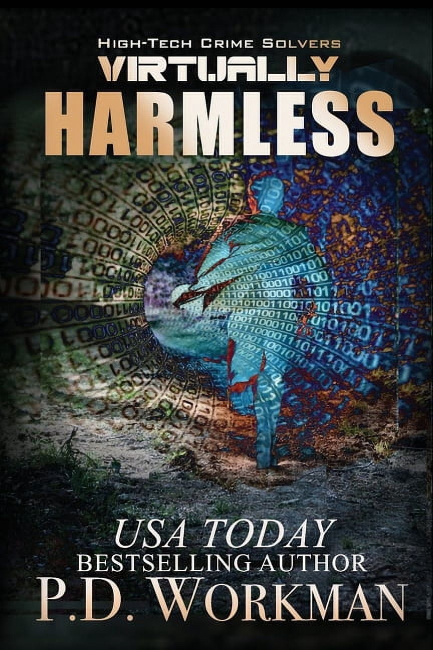 High-Tech Crime Solvers Virtually Harmless, Book 3, (Paperback)