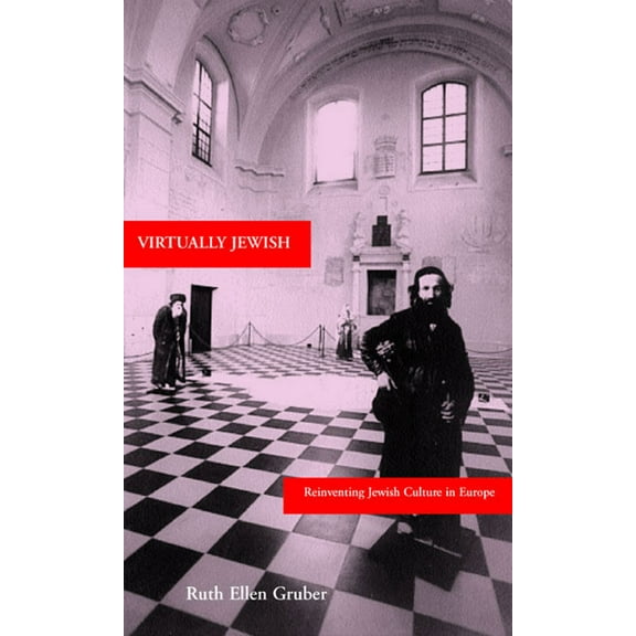 Virtually Jewish : Reinventing Jewish Culture in Europe (Edition 1) (Hardcover)