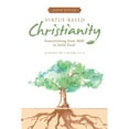 thumbnail image 1 of Pre-Owned Virtue-Based Christianity: Transitioning from Milk to Solid Food, 1 of 1