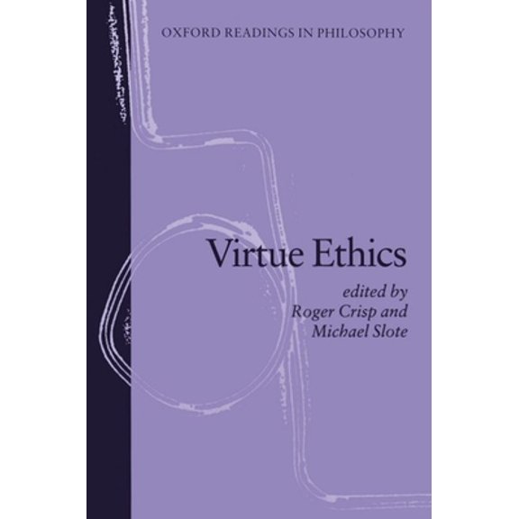Pre-Owned Virtue Ethics (Oxford Readings in Philosophy) Paperback