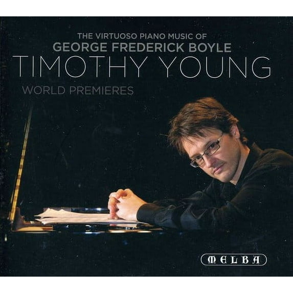 Virtuoso Piano Music of George Frederick Boyle
