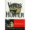 thumbnail image 1 of Pre-Owned Virus Hunter: Thirty Years of Battling Hot Viruses Around the World (Hardcover) 0385485573 9780385485579, 1 of 1