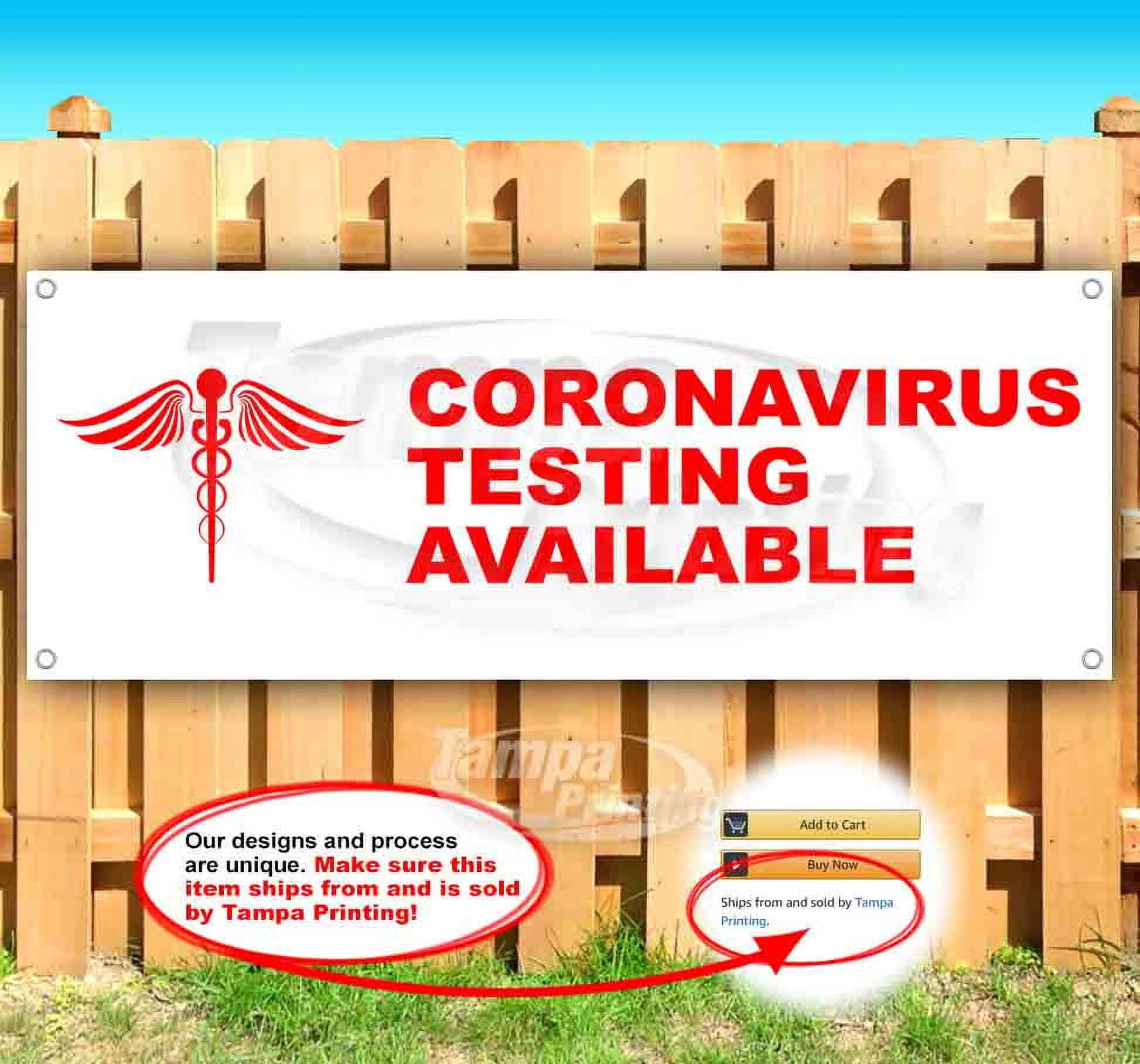 Virus Testing Available Here 13 oz Vinyl Banner With Metal Grommets ...