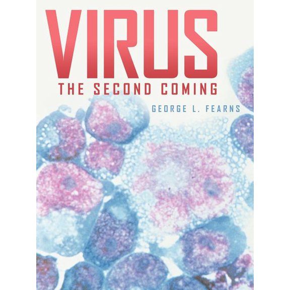 Virus: The Second Coming, (Paperback)