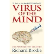 Virus of the Mind The New Science of the Meme, Paperback