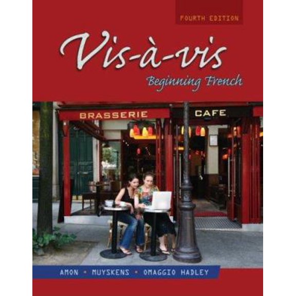 Pre-Owned Vis-à-vis: Beginning French, Fourth Edition (Hardcover) 0073535427 9780073535425