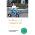 thumbnail image 1 of VisAble and Empowered: Tara's Top Tips for Living Freely, Fully, and On Purpose, (Hardcover), 1 of 1